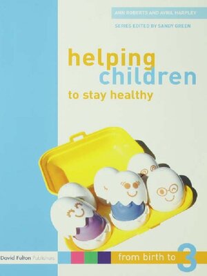 cover image of Helping Children to Stay Healthy
